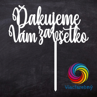 "Ďakujeme Vám za všetko" - Viacfarebný zápich