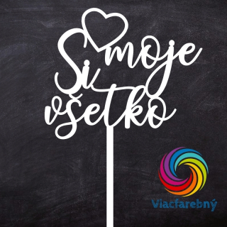 Zápich "Si moje všetko" - Viacfarebný