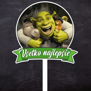 Zápich Shrek "Všetko najlepšie"
